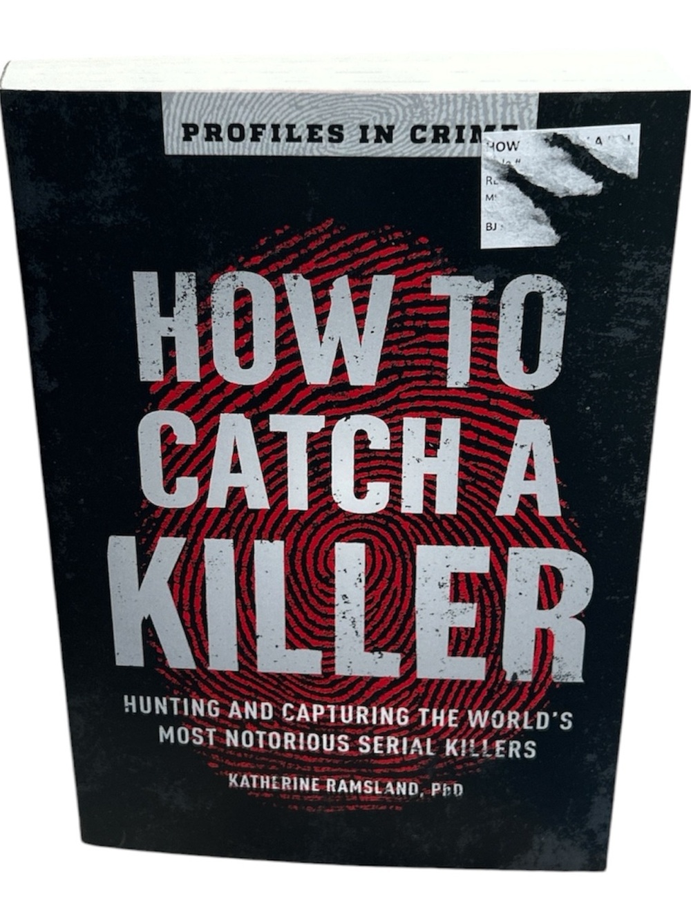True crime- How to Catch a Killer by Katherine Ramsland - Paperback